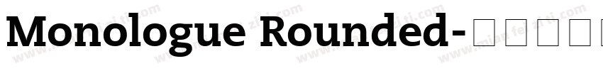 Monologue Rounded字体转换